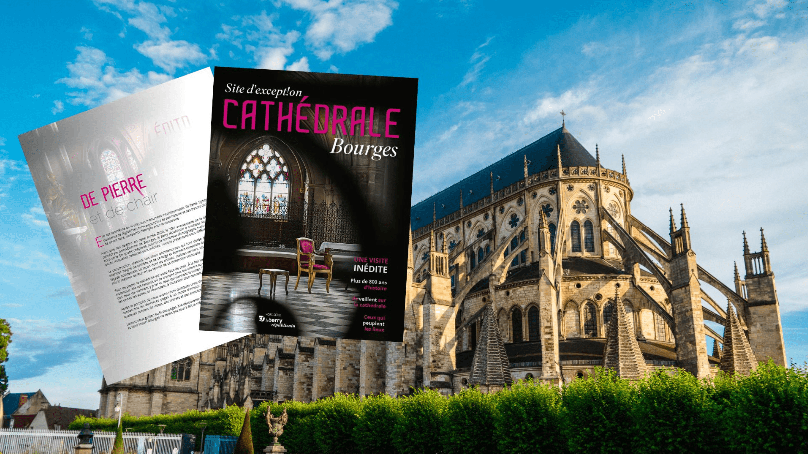 Plongez au cœur de la Cathédrale de Bourges avec le dernier hors-série magazine