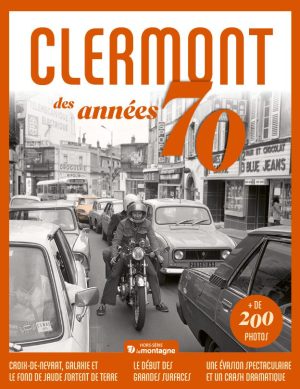 CLERMONT des annees 70 UNE CLERMONT des annees 70 UNE