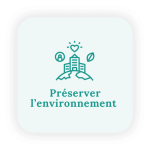 Préserver l’environnement Préserver l'environnement